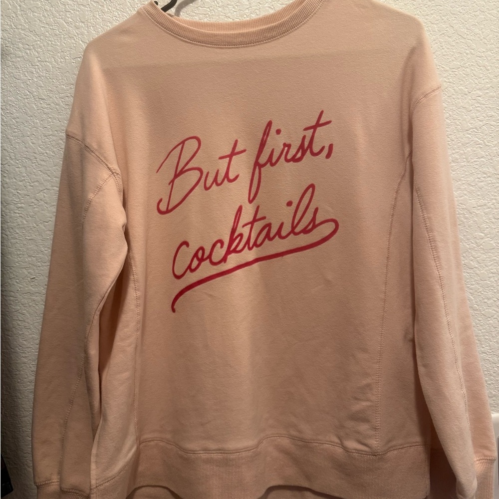 Wildfox sweatshirt size small light pink But first cocktails 🍹 used